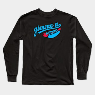 Gimme a Hotdog Long Sleeve T-Shirt